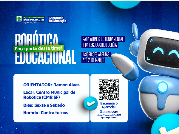 ROBÓTICA EDUCACIONAL - FAÇA PARTE DESSE TIME!